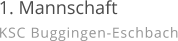 1. Mannschaft KSC Buggingen-Eschbach