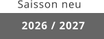2026 / 2027 Saisson neu